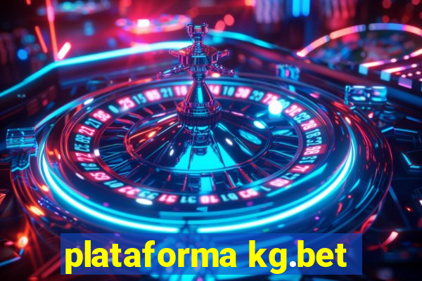 plataforma kg.bet